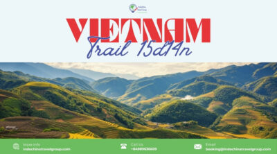 Vietnam Trail in 15 Days 14 Nights