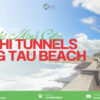 ho chi minh cu chi tunnels vung tau beach 4n3n